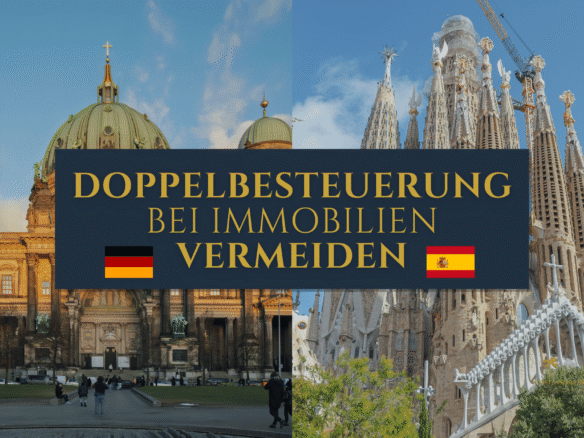doppelbesteuerungsabkommen spanien deutschland immobilien steuern vermeiden berlin barcelona