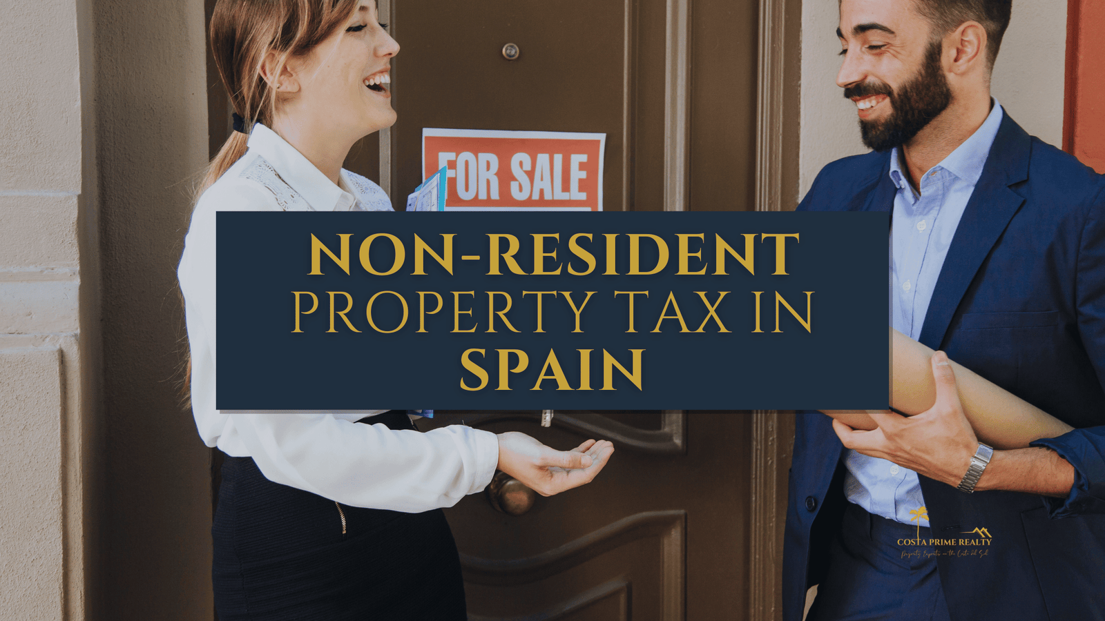 Non-resident property tax in Spain explained for foreign property owners buying real estate on the Costa del Sol