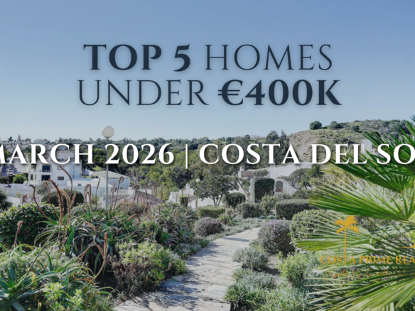 Property for sale Costa del Sol under €400K featured homes March 2026