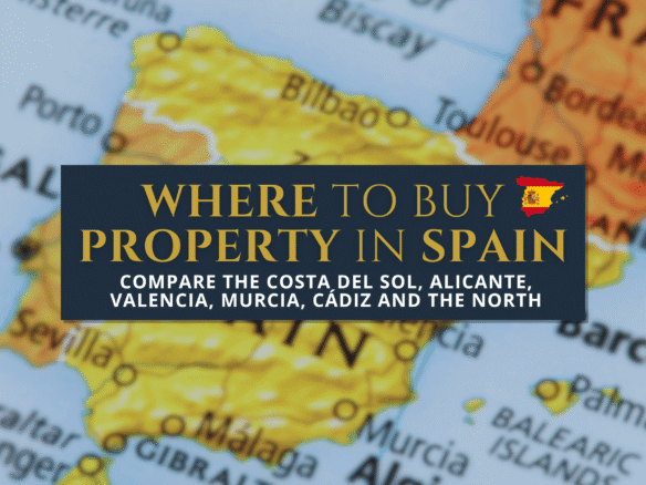 Map of Spain showing regions to buy property including Costa del Sol Alicante Valencia and Murcia